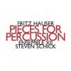 Fritz Hauser: Pieces for Percussion Photo