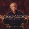 Bmg Roger Whitaker Now and Then - Greatest Hits 1964-2004 Photo